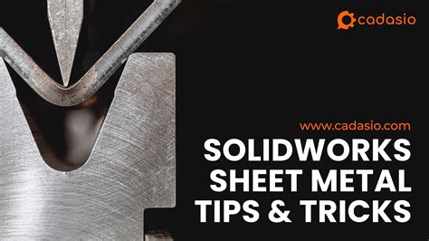 solidworks sheet metal tips|solidworks sheet metal pdf.